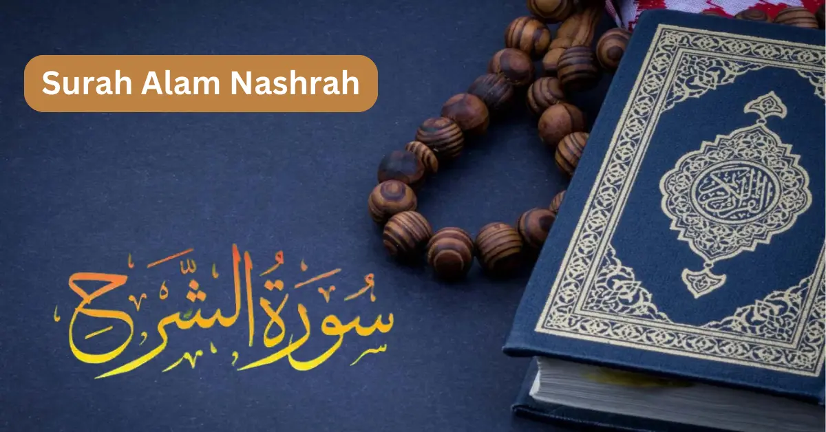 Surah Alam Nashrah With Translation In Urdu-Hindi-English