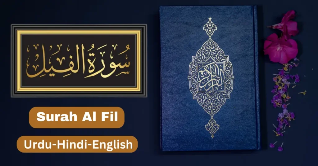 Surah Al Fil Complete in Arabic With Translation in English-Urdu-Hindi
