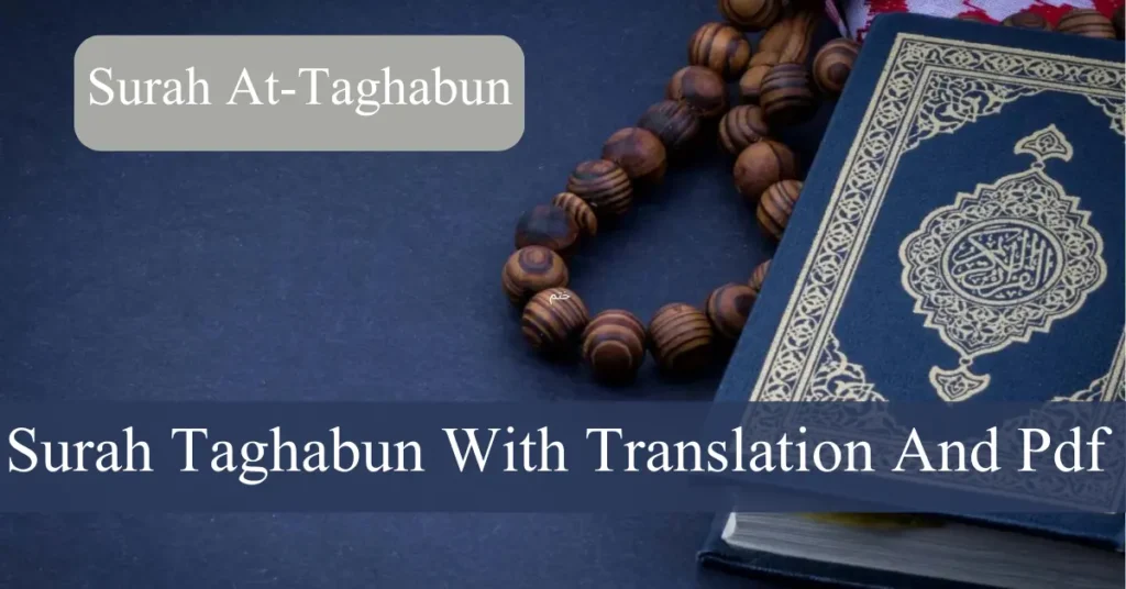 Surah Taghabun With Translation And Pdf