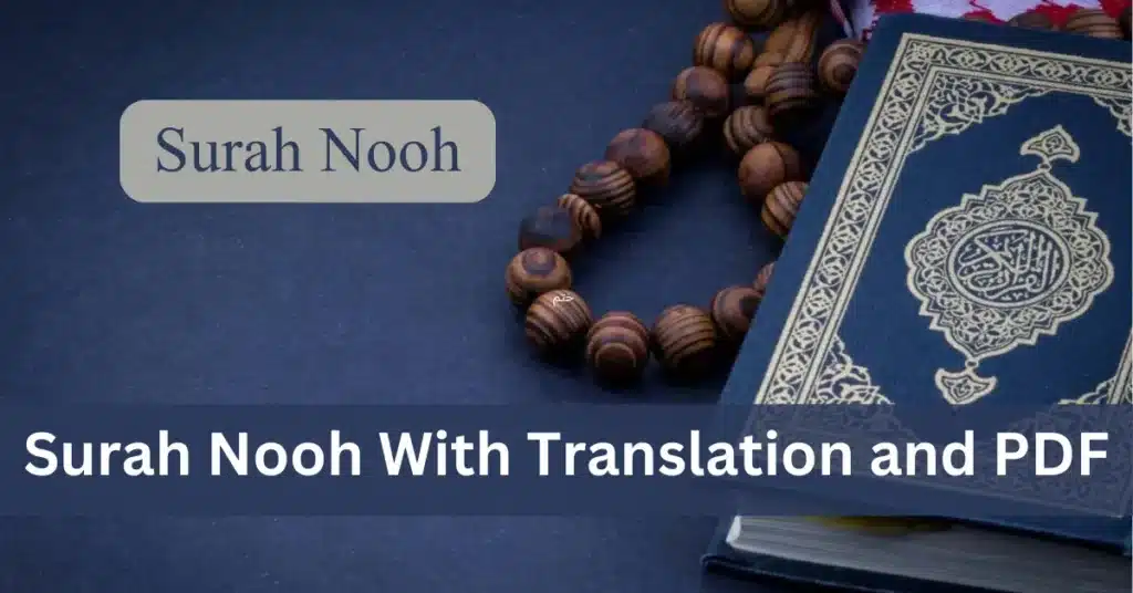 Surah Nooh With Translation and PDF